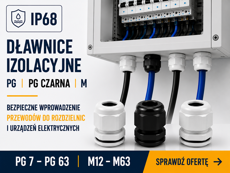 Dławnice izolacyjne PG, PG czarne i M IP68 – Elpromet Bydgoszcz